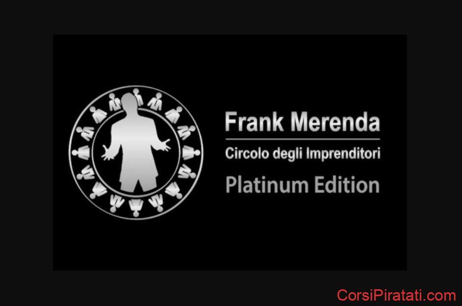 Circolo degli Imprenditori di Frank Merenda (Platinum Edition)